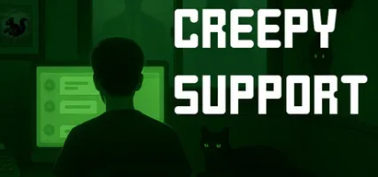 Creepy Support