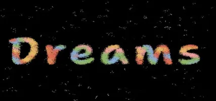 Dreams
