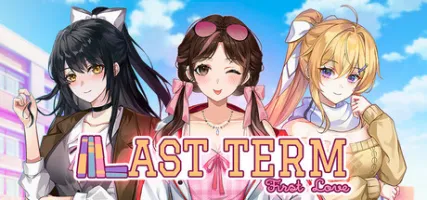 Last Term First Love