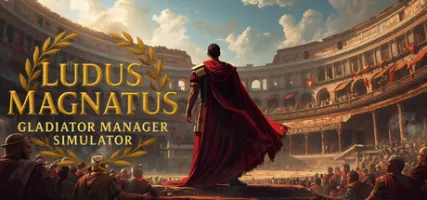 Ludus Magnatus: Gladiator Manager Simulator