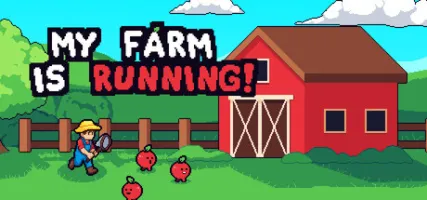 My Farm Is Running!