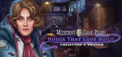 Mystery Case Files: House That Love Built