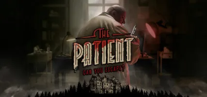 The Patient - can you escape?
