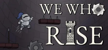 We who rise