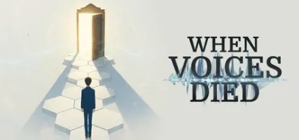 When Voices Died