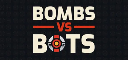 Bombs vs Bots