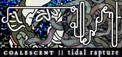 coalescent tidal rapture