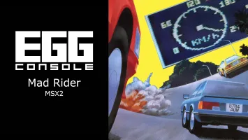 EGGCONSOLE Mad Rider MSX2
