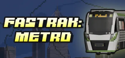 Fastrak: Metro