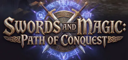 Swords And Magic: Path Of Conquest