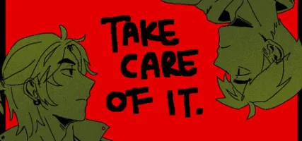 Take Care Of It.