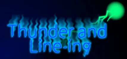 Thunder and Line-ing