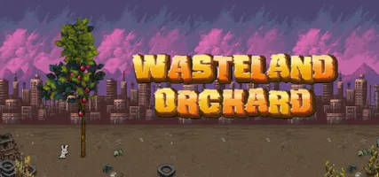 Wasteland Orchard