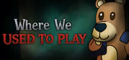 Where We Used to Play