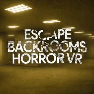 Escape - Backrooms Horror VR