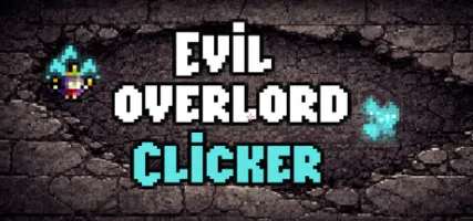 Evil overlord Clicker