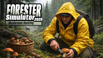 Forester Simulator 2026: Mushroom Hunting