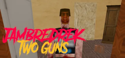 JAMBREDREK: TWO GUNS