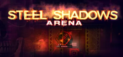 Steel shadows arena