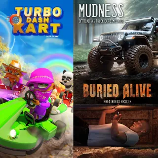 Turbo Dash Kart & Mudness Offroad & Buried Alive