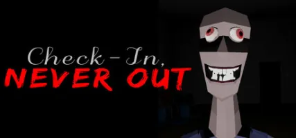 Check-In Never Out