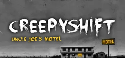 Creepy Shift: Uncle Joe's Motel
