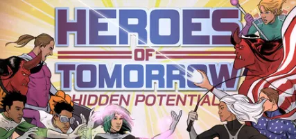 Heroes of Tomorrow: Hidden Potential
