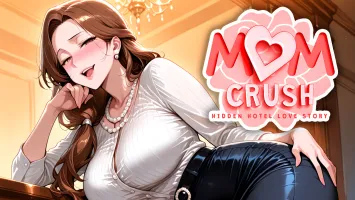Mom Crush: Hidden Hotel Love Story
