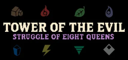 Tower of the Evil: Struggle of Eight Queens