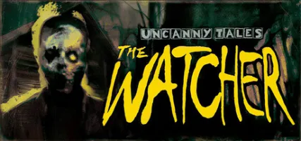 Uncanny Tales: The Watcher