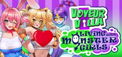 Voyeur Villa - Living with Monster
