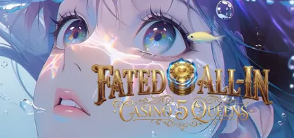 Fated All-In: Casino 5 Queens