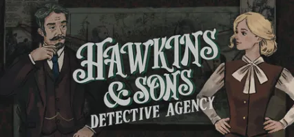 Hawkins & Sons Detective Agency
