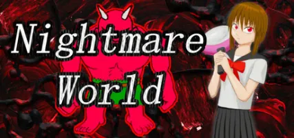 Nightmare World