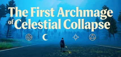 The First Archmage of Celestial Collapse