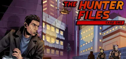 The Hunter Files: Case One