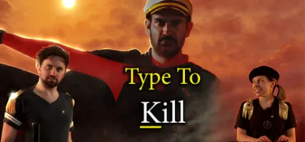 Type To Kill