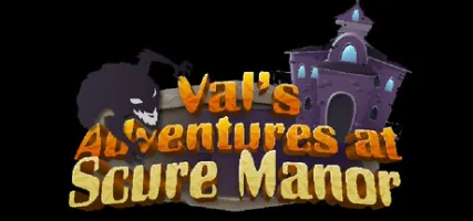 Val's Adventures at Scure Manor