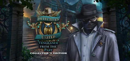 Detectives United: Vengeance from the Past