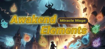 Miracle Mage: Awakend Elements