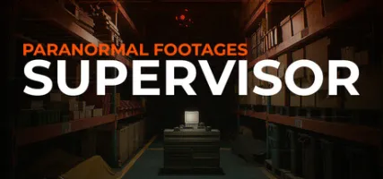 Paranormal Footages: Supervisor