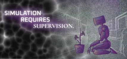 Simulation Requires Supervision