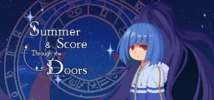 Summer and Score Through the Doors