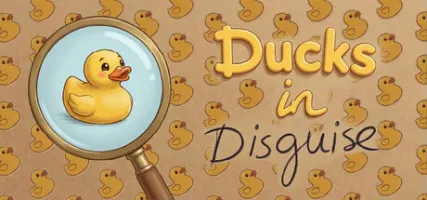 Ducks in Disguise