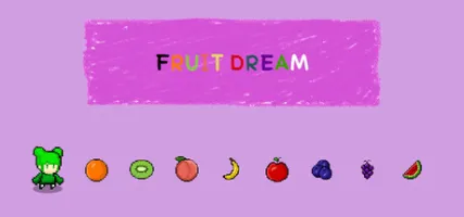Fruit Dream