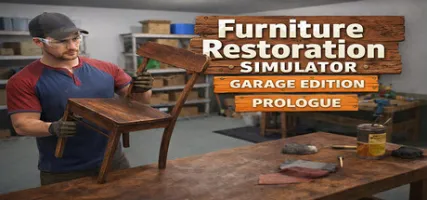 Furniture Restoration Simulator - Prologue