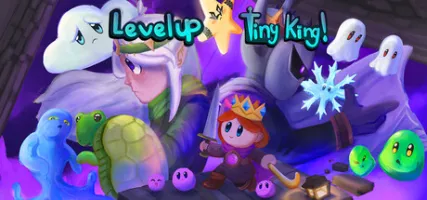 Level Up Tiny King!
