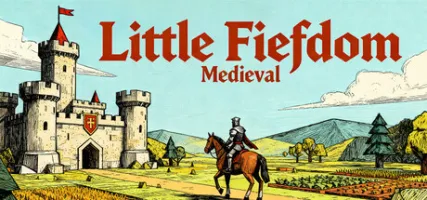 Little Fiefdom: Medieval