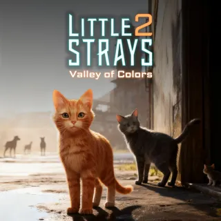 Little Strays 2: Valley of Colors