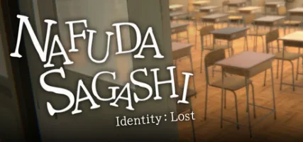NAFUDA SAGASHI - Identetey:Lost